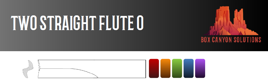 Box Canyon Two Straight Flute "O"-Alpine Tooling
