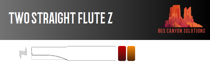 Box Canyon Two Straight Flute Z-Alpine Tooling